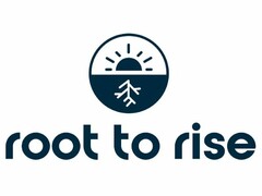 ROOT TO RISE