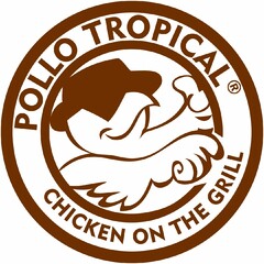 POLLO TROPICAL CHICKEN ON THE GRILL