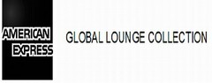 AMERICAN EXPRESS GLOBAL LOUNGE COLLECTION