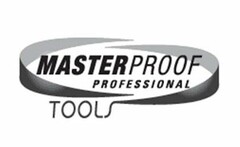 MASTERPROOF PROFESSIONAL TOOLS