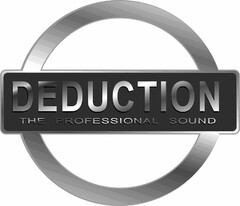 DEDUCTION THE PROFESSIONAL SOUND