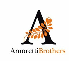 A AMORETTIBROTHERS