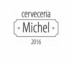 CERVECERÍA MICHEL 2016