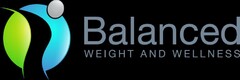 BALANCED WEIGHT AND WELLNESS