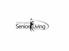 NORTH CAROLINA SENIOR LIVING ASSOCIATION