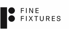 FINE FIXTURES