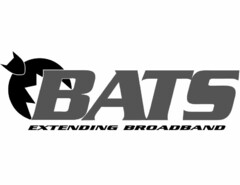 BATS EXTENDING BROADBAND