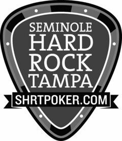 SEMINOLE HARD ROCK TAMPA SHRTPOKER.COM
