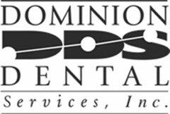 DDS DOMINION DENTAL SERVICES, INC.