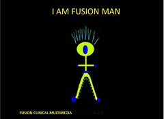 I AM FUSION MAN FUSION CLINICAL MULTIMEDIA