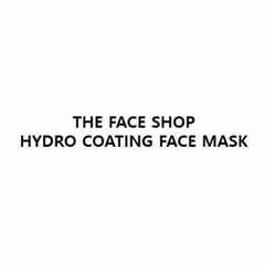 THE FACE SHOP HYDRO COATING FACE MASK