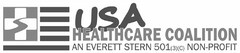 USA HEALTHCARE COALITION AN EVERETT STERN 501(3)(C) NON-PROFIT