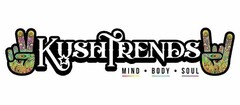 KUSHTRENDS MINE · BODY · SOUL