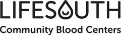 LIFESOUTH COMMUNITY BLOOD CENTERS