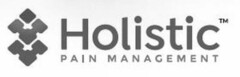 HOLISTIC PAIN MANAGEMENT