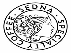 SEDNA· SPECIALTY COFFEE·