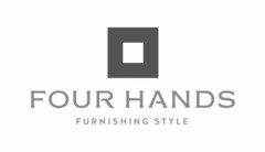 FOUR HANDS FURNISHING STYLE