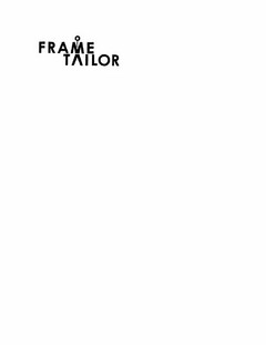 FRAME TAILOR