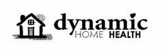 DYNAMIC HOME HEALTH