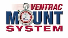 VENTRAC MOUNT SYSTEM VENTRAC VERSATILITY BY DESIGN