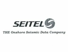 SEITEL S THE ONSHORE SEISMIC DATA COMPANY