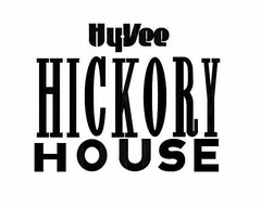 HY-VEE HICKORY HOUSE