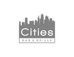 CITIES BAR & GRILLE