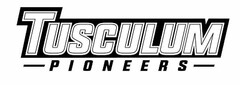 TUSCULUM PIONEERS