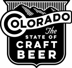 COLORADO THE STATE OF CRAFT BEER