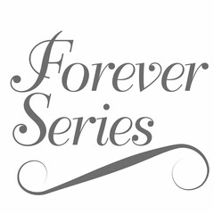 FOREVER SERIES