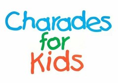 CHARADES FOR KIDS