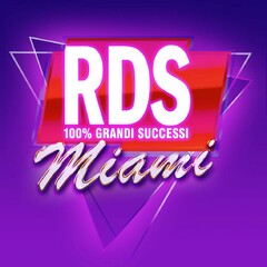 RDS 100% GRANDI SUCCESSI MIAMI