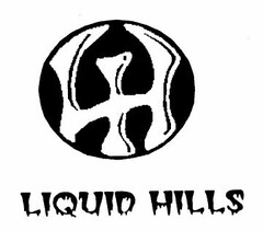 LH LIQUID HILLS