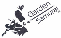 GARDEN SAMURAI