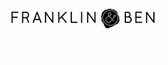 FRANKLIN & BEN