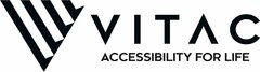 V VITAC ACCESSIBILITY FOR LIFE