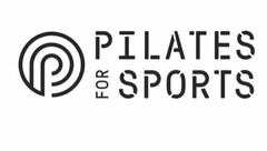 P PILATES FOR SPORTS