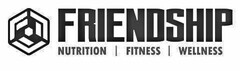 FRIENDSHIP NUTRITION FITNESS WELLNESS