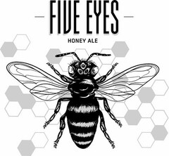 - FIVE EYES - HONEY ALE