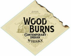 BLESSED & BOTTLED BY FULLARTON WOOD BURNS CONTEMPORARY INDIAN WHISKY