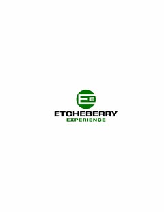 EE ETCHEBERRY EXPERIENCE