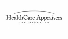 HEALTHCARE APPRAISERS INCORPORATED