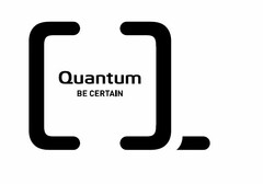 Q QUANTUM BE CERTAIN