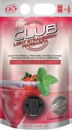 THE CLUB LIGHT STRAWBERRY MARGARITA THE TEQUILA IS IN IT! AND FINE SPIRITS
