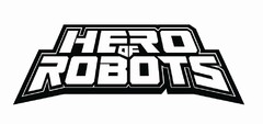 HERO OF ROBOTS