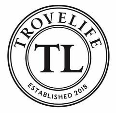 TROVELIFE TL ESTABLISHED 2018