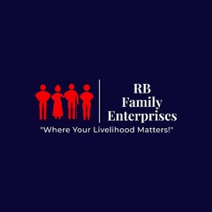 RB FAMILY ENTERPRISES "WHERE YOUR LIVELIHOOD MATTERS!"