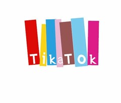 TIKATOK