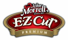 JOHN MORRELL SINCE 1827 E-Z-CUT PREMIUM
