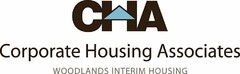 CHA CORPORATE HOUSING ASSOCIATES WOODLANDS INTERIM HOUSING